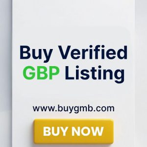Buy Verified GBP Listing